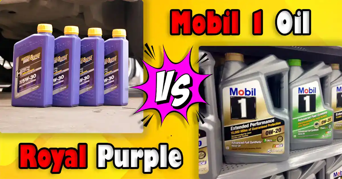 Royal Purple vs Mobil 1