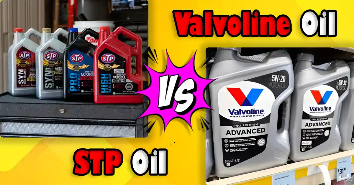 STP vs Valvoline Oil